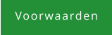 Voorwaarden